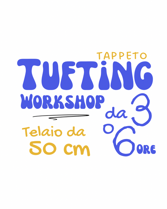 Workshop 3h o 6h, Telaio 50cm