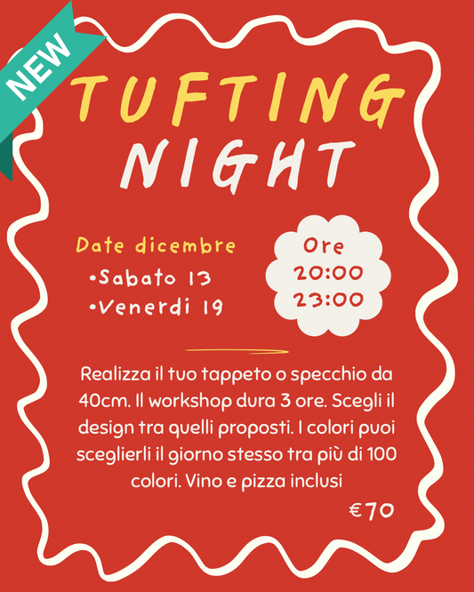 Tufting Night✨🍷 🍕