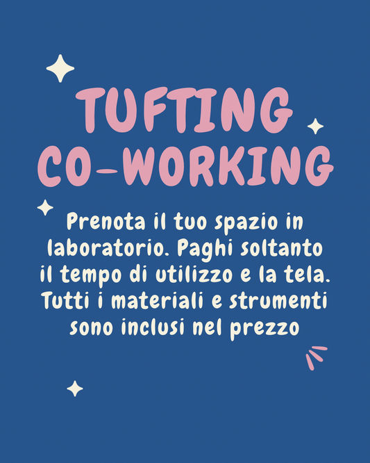 Tufting hub | co-working space